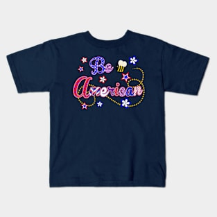 Be American Kids T-Shirt